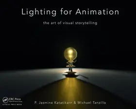 Katatikarn / Tanzillo |  Lighting for Animation | Buch |  Sack Fachmedien