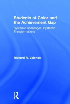 Valencia |  Students of Color and the Achievement Gap | Buch |  Sack Fachmedien