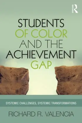 Valencia |  Students of Color and the Achievement Gap | Buch |  Sack Fachmedien