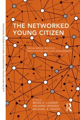 Loader / Vromen / Xenos |  The Networked Young Citizen | Buch |  Sack Fachmedien
