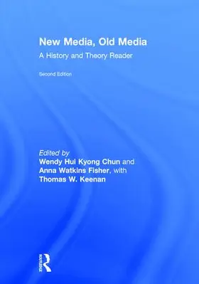 Kyong Chun / Watkins Fisher / Keenan |  New Media, Old Media | Buch |  Sack Fachmedien