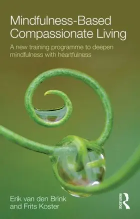 van den Brink / Koster |  Mindfulness-Based Compassionate Living | Buch |  Sack Fachmedien