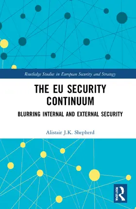 Shepherd |  The EU Security Continuum | Buch |  Sack Fachmedien