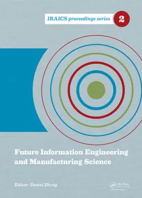 Zheng |  Future Information Engineering and Manufacturing Science | Buch |  Sack Fachmedien