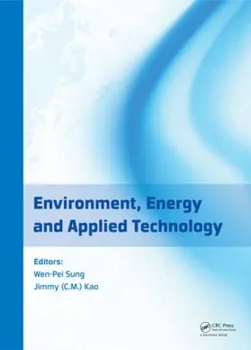 Sung / Kao |  Environment, Energy and Applied Technology | Buch |  Sack Fachmedien