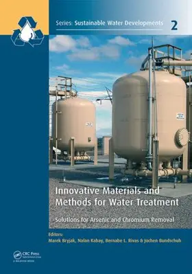 Bryjak / Kabay / Rivas |  Innovative Materials and Methods for Water Treatment | Buch |  Sack Fachmedien