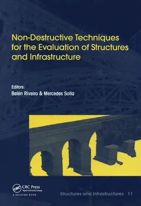 Riveiro / Solla |  Non-Destructive Techniques for the Evaluation of Structures and Infrastructure | Buch |  Sack Fachmedien
