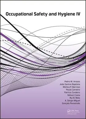 Arezes / Baptista / Barroso |  Occupational Safety and Hygiene IV | Buch |  Sack Fachmedien