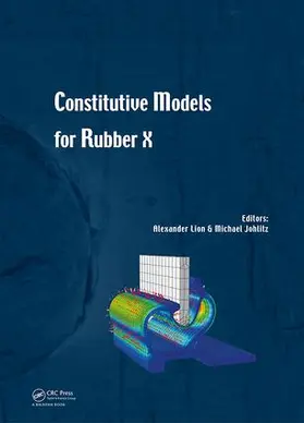 Lion / Johlitz |  Constitutive Models for Rubber X | Buch |  Sack Fachmedien