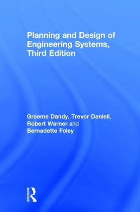 Dandy / Walker / Daniell | Planning and Design of Engineering Systems | Buch | 978-1-138-03189-0 | sack.de