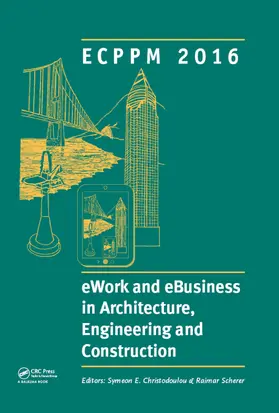 Christodoulou / Scherer |  eWork and eBusiness in Architecture, Engineering and Construction | Buch |  Sack Fachmedien