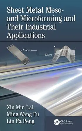 Lai / Fu / Peng |  Sheet Metal Meso- and Microforming and Their Industrial Applications | Buch |  Sack Fachmedien