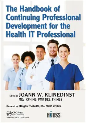 Klinedinst |  The Handbook of Continuing Professional Development for the Health IT Professional | Buch |  Sack Fachmedien