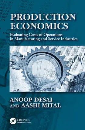 Desai / Mital |  Production Economics | Buch |  Sack Fachmedien