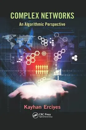 Erciyes | Complex Networks | Buch | 978-1-138-03389-4 | sack.de