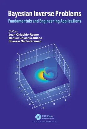 Chiachio-Ruano / Sankararaman |  Bayesian Inverse Problems | Buch |  Sack Fachmedien