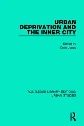 Jones |  Urban Deprivation and the Inner City | Buch |  Sack Fachmedien