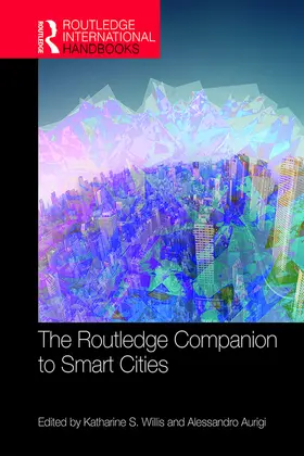 Willis / Aurigi |  The Routledge Companion to Smart Cities | Buch |  Sack Fachmedien