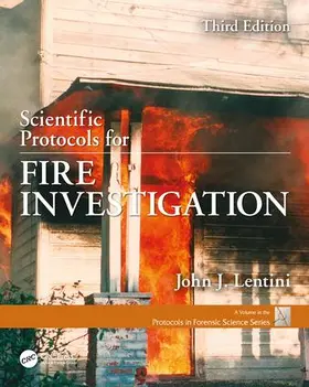 Lentini |  Scientific Protocols for Fire Investigation, Third Edition | Buch |  Sack Fachmedien