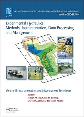 Aberle / Rennie / Admiraal |  Experimental Hydraulics: Methods, Instrumentation, Data Processing and Management | Buch |  Sack Fachmedien
