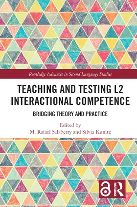 Salaberry / Kunitz |  Teaching and Testing L2 Interactional Competence | Buch |  Sack Fachmedien
