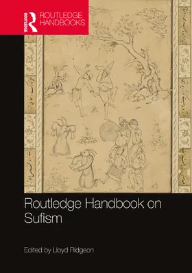 Ridgeon |  Routledge Handbook on Sufism | Buch |  Sack Fachmedien