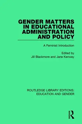 Blackmore / Kenway |  Gender Matters in Educational Administration and Policy | Buch |  Sack Fachmedien