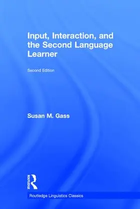 Gass |  Input, Interaction, and the Second Language Learner | Buch |  Sack Fachmedien