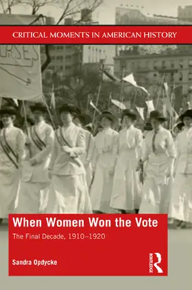 Opdycke |  When Women Won The Vote | Buch |  Sack Fachmedien