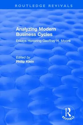 Klein | Analyzing Modern Business Cycles: Essays Honoring | Buch | 978-1-138-04596-5 | www2.sack.de