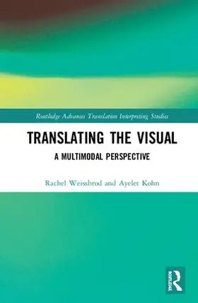 Weissbrod / Kohn |  Translating the Visual | Buch |  Sack Fachmedien