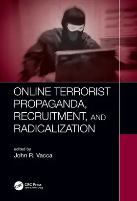 Vacca |  Online Terrorist Propaganda, Recruitment, and Radicalization | Buch |  Sack Fachmedien
