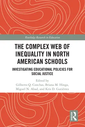 Conchas / Hinga / Abad |  The Complex Web of Inequality in North American Schools | Buch |  Sack Fachmedien