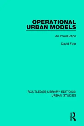 Foot |  Operational Urban Models | Buch |  Sack Fachmedien