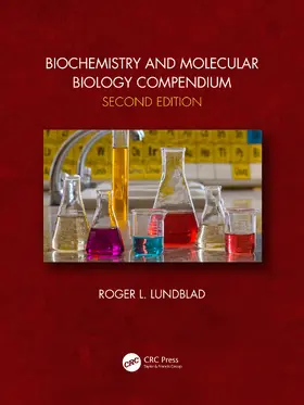 Lundblad | Biochemistry and Molecular Biology Compendium | Buch | 978-1-138-05458-5 | www2.sack.de