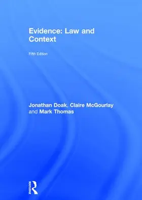 Doak / Mcgourlay / Thomas |  Evidence: Law and Context | Buch |  Sack Fachmedien