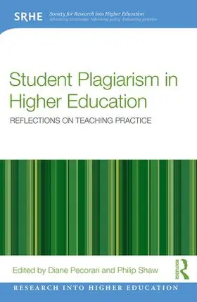 Pecorari / Shaw |  Student Plagiarism in Higher Education | Buch |  Sack Fachmedien
