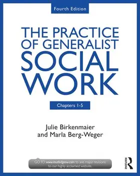 Berg-Weger / Birkenmaier |  The Practice of Generalist Social Work | Buch |  Sack Fachmedien