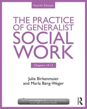 Berg-Weger / Birkenmaier |  The Practice of Generalist Social Work | Buch |  Sack Fachmedien