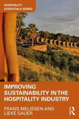 Melissen / Sauer |  Improving Sustainability in the Hospitality Industry | Buch |  Sack Fachmedien