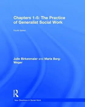 Berg-Weger / Birkenmaier |  The Practice of Generalist Social Work | Buch |  Sack Fachmedien