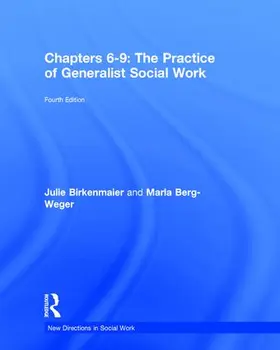 Berg-Weger / Birkenmaier |  The Practice of Generalist Social Work | Buch |  Sack Fachmedien