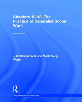 Birkenmaier / Berg-Weger |  The Practice of Generalist Social Work | Buch |  Sack Fachmedien