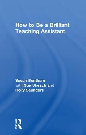 Bentham |  How to Be a Brilliant Teaching Assistant | Buch |  Sack Fachmedien
