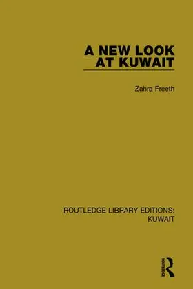 Freeth | A New Look at Kuwait | Buch | 978-1-138-06057-9 | sack.de