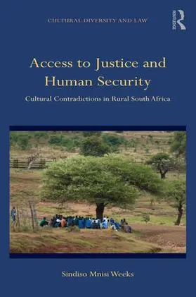 Mnisi Weeks |  Access to Justice and Human Security | Buch |  Sack Fachmedien