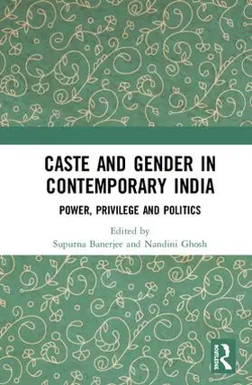 Banerjee / Ghosh |  Caste and Gender in Contemporary India | Buch |  Sack Fachmedien