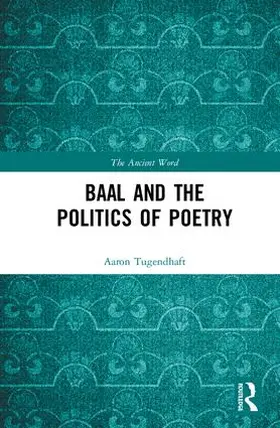 Tugendhaft |  Baal and the Politics of Poetry | Buch |  Sack Fachmedien