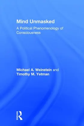 Weinstein / Yetman |  Mind Unmasked | Buch |  Sack Fachmedien