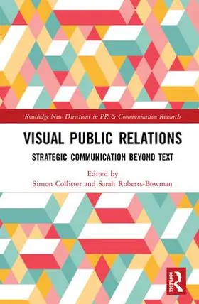 Collister / Roberts-Bowman | Visual Public Relations | Buch | 978-1-138-06466-9 | sack.de